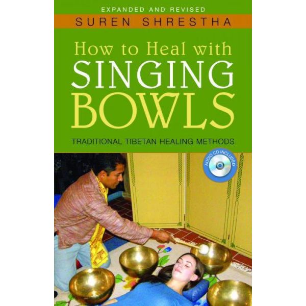 Book How to Heal with Singing Bowls