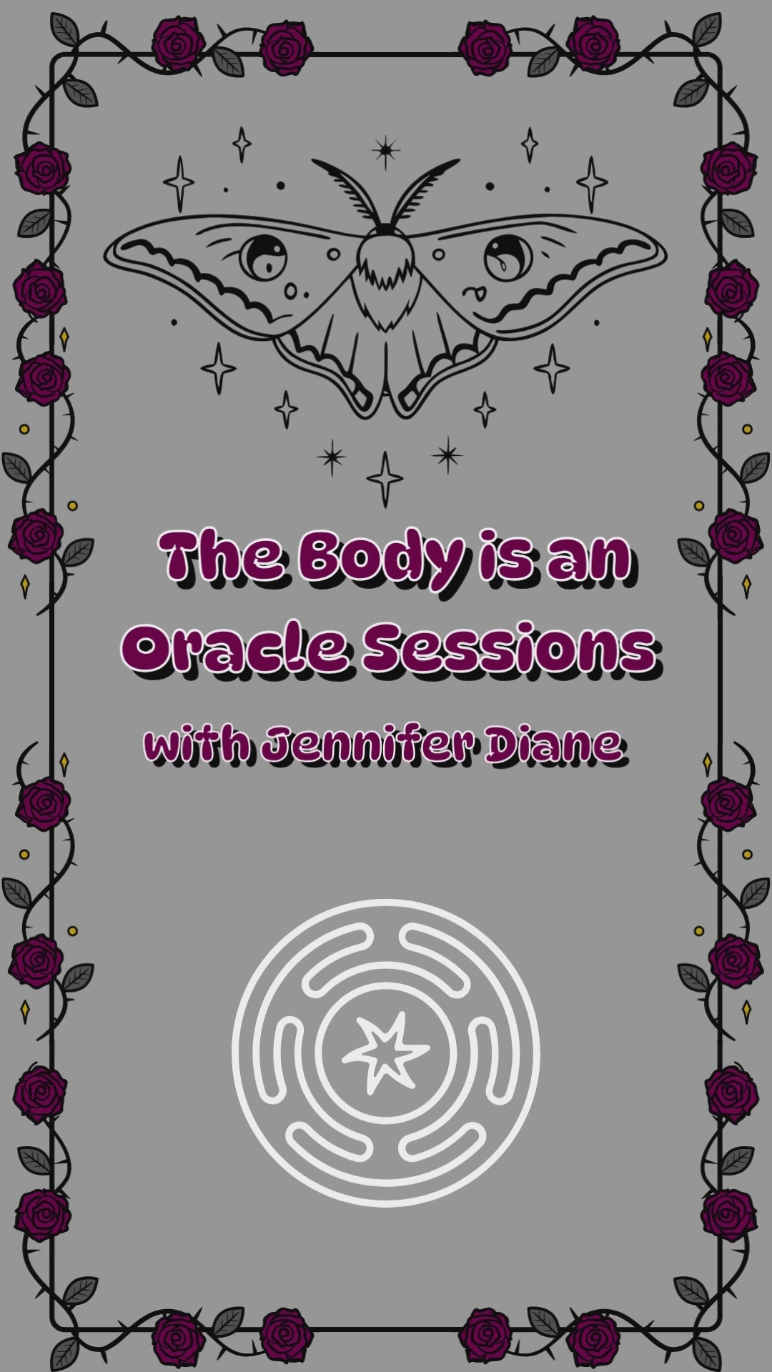 The Body is an Oracle Sessions with Jennifer Diane - October 25th